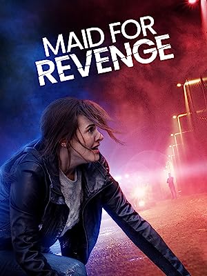 Maid for Revenge izle