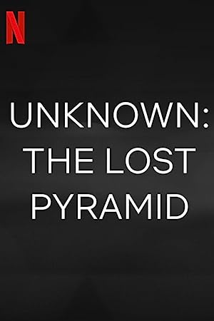 Bilinmeyenler Kayıp Piramit izle